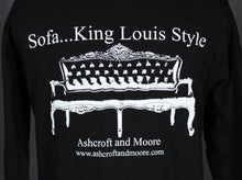 Load image into Gallery viewer, Sofa...King Louis Style Long Sleeve T-Shirt
